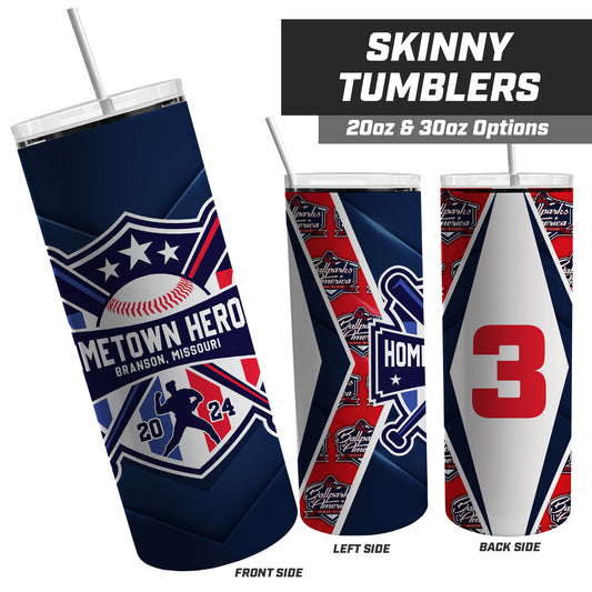 Hometown Heroes - 20oz Skinny Tumbler