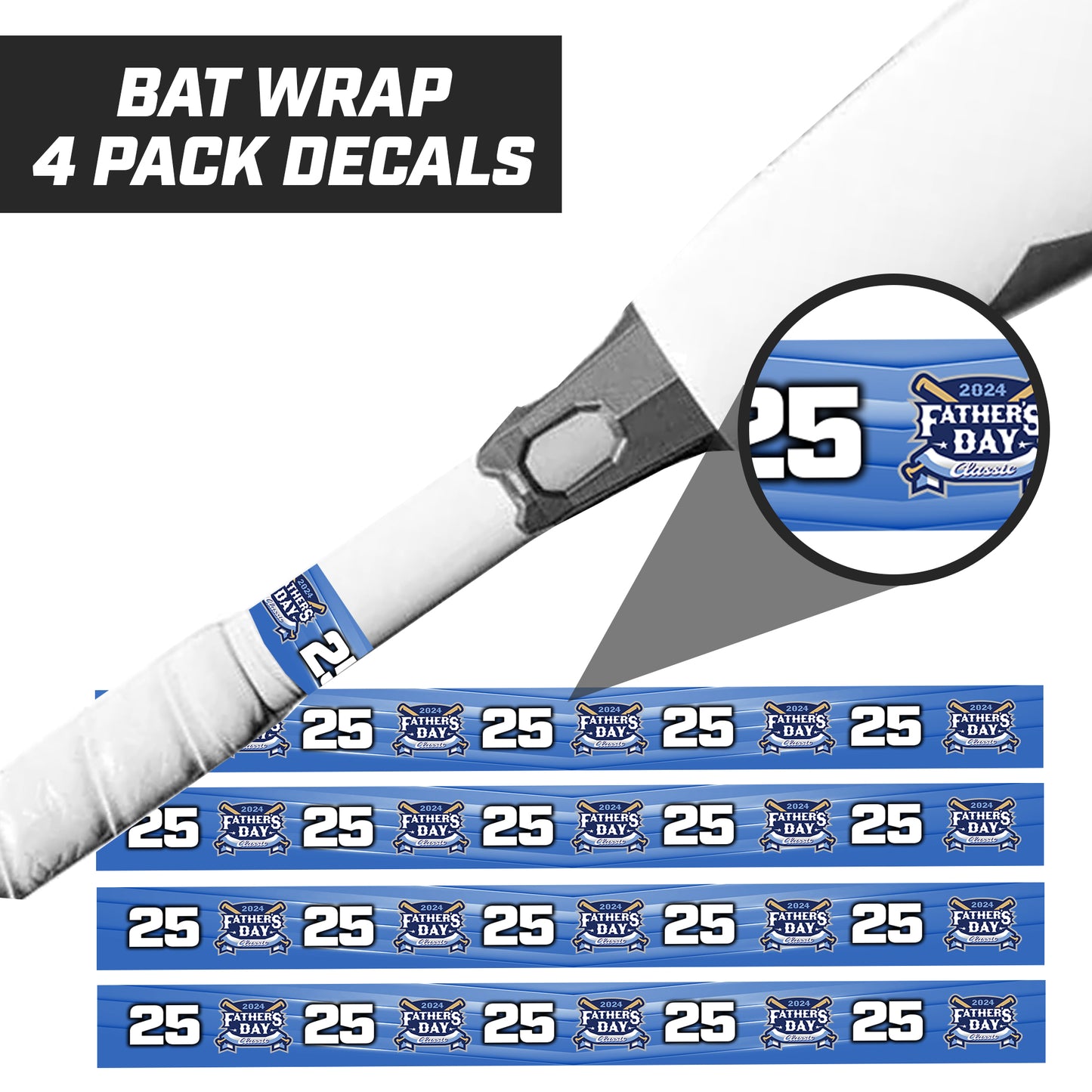 Father's Day Classic - Bat Decal Wraps (4 Pack)